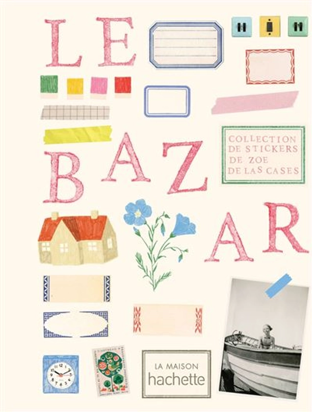 Le bazar : 1000 stickers