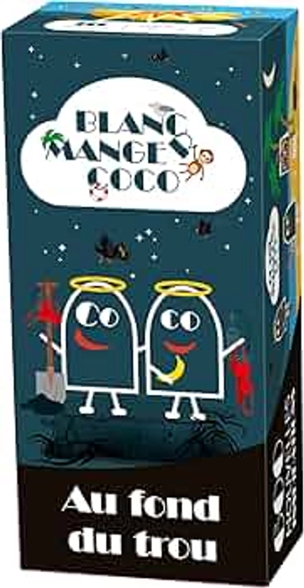 Blanc-Manger Coco - Tome 5 - Au Fond du Trou Déconseillé aux moins de 16 ans