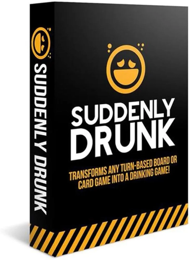 Suddenly Drunk