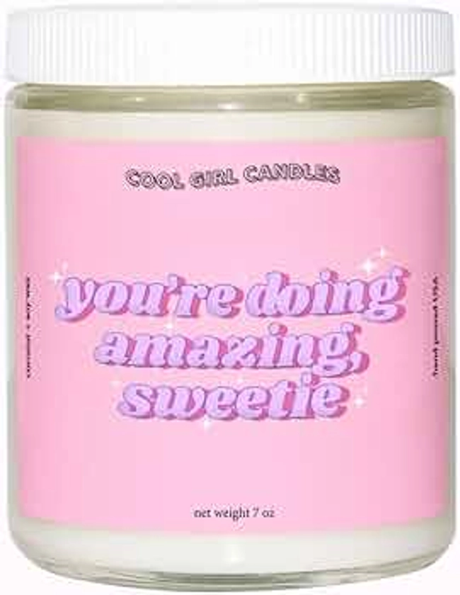 Cool Girl Candles | You're Doing Amazing Sweetie Cotton + Vanilla Scented Candle Preppy Pink Decor Aesthetic Room Decor Pastel Danish Y2K Gift for Sister Tiktok viral best friend BFF bestie for her