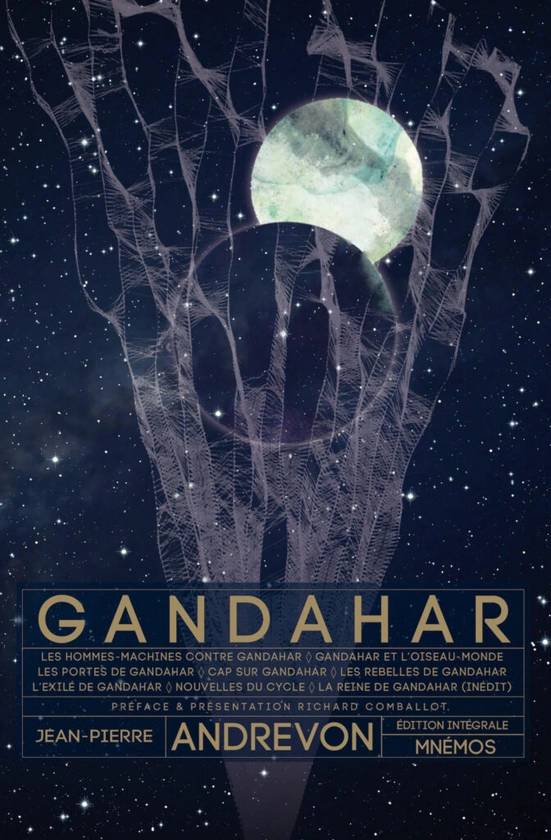 Gandahar, intégrale – Mnémos