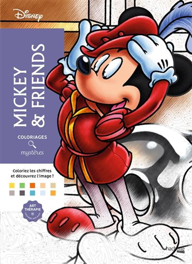 Mickey - Tome 2 : Coloriages mystères Disney - Mickey and friends