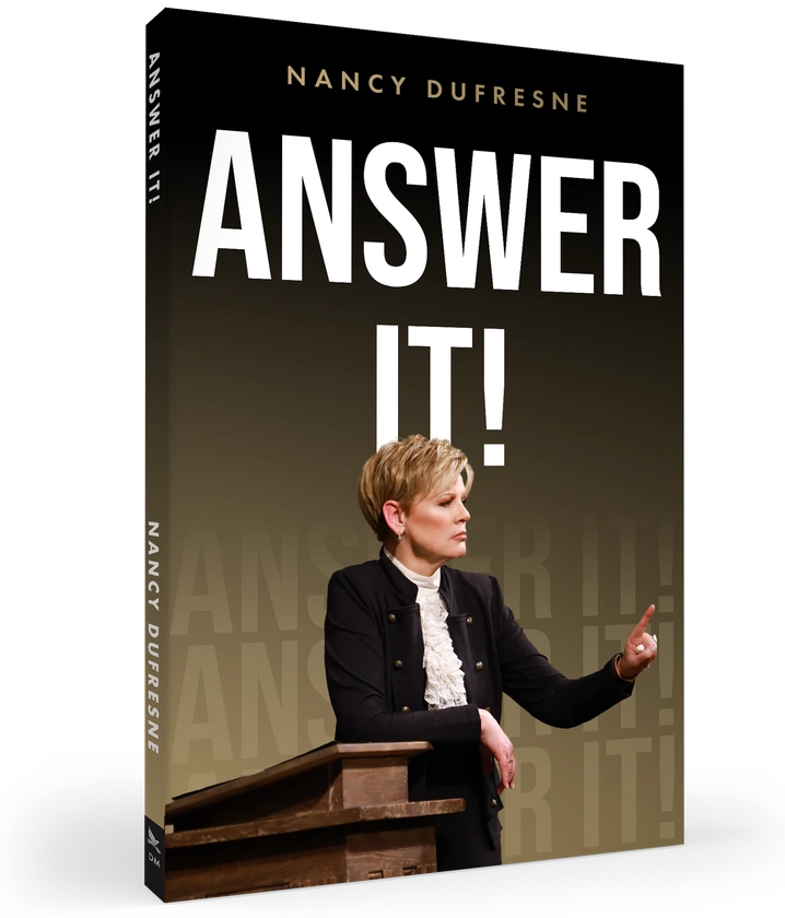 Answer It! (Nancy Dufresne) — Dufresne Ministries