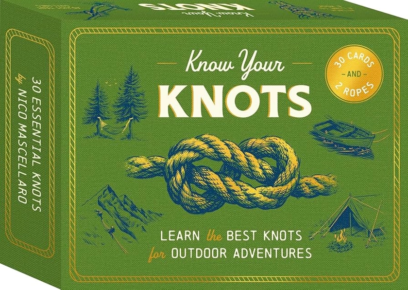 Know Your Knots: Learn the best knots for outdoor adventures: Learn the best knots for outdoor adventures - 30 cards and 2 ropes