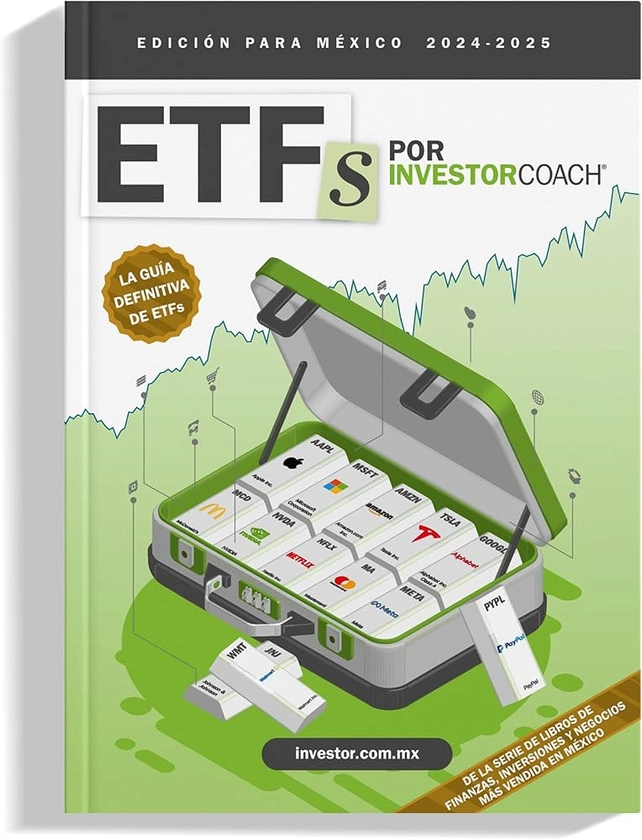 ETFs por InvestorCoach® - Guía de ETFs (Edición para México) : InvestorHouse México®, Rodrigo Coutiño: Amazon.com.mx: Libros