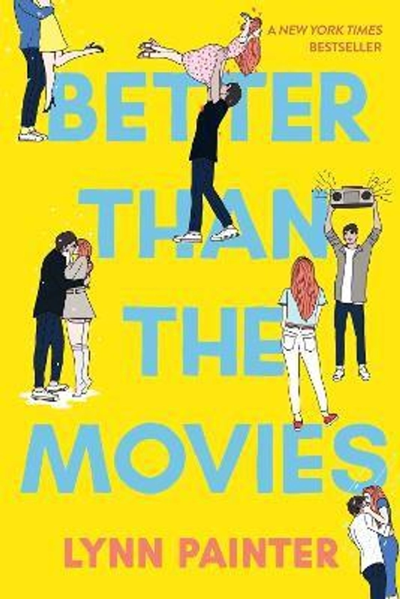 Better than the movies : Lynn Painter - 1534467637 - Romans pour Ado et Jeunes Adultes | Cultura