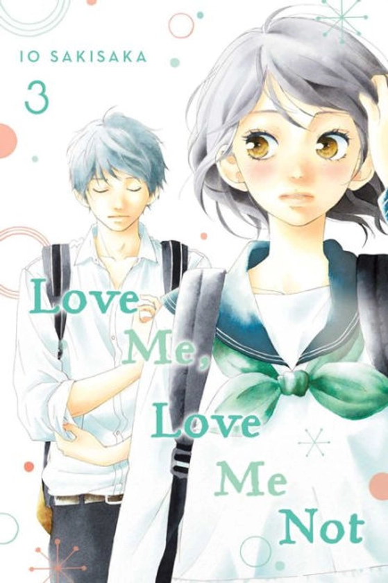 Love Me, Love Me Not, Vol. 3|Paperback