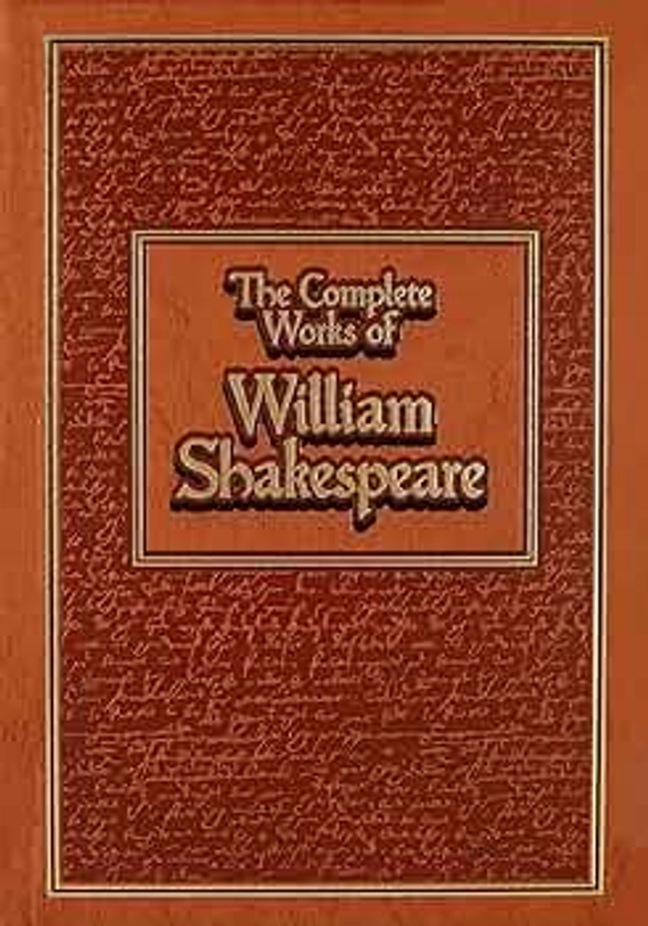 The Complete Works of William Shakespeare (Leather-bound Classics)