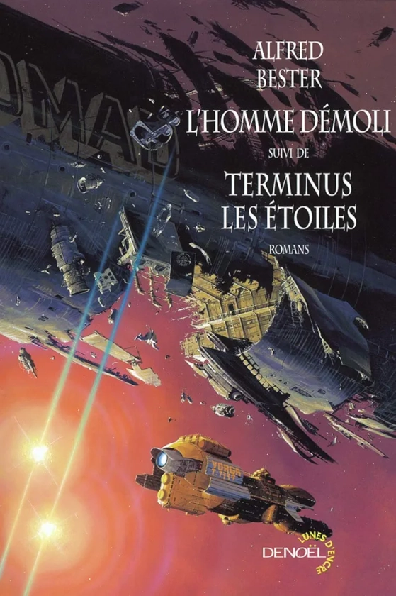 L'homme démoli/Terminus les étoiles