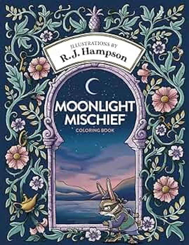 Moonlight Mischief Coloring Book (R.J. Hampson Coloring Books)