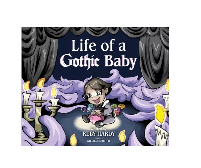 Life of a Gothic Baby - Hardcover