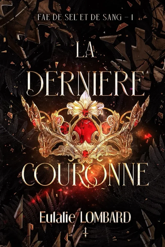 La dernière couronne