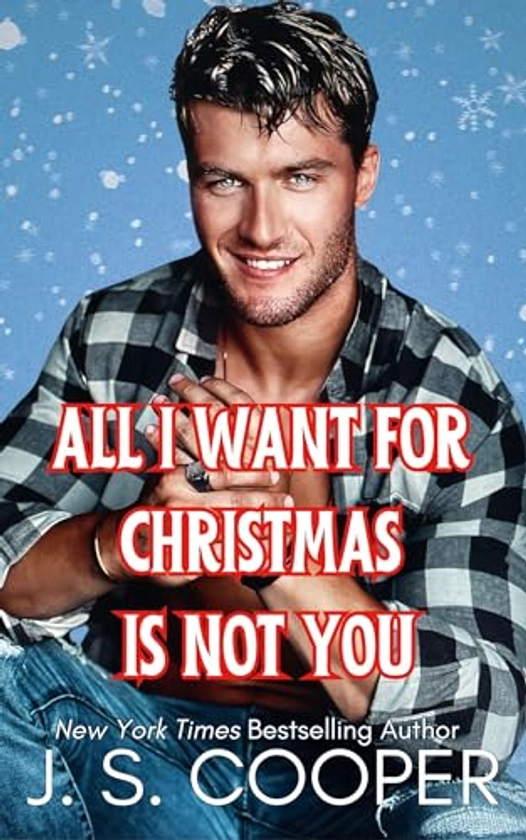 All I Want For Christmas is Not You (Single and Sassy in the city Book 1)
