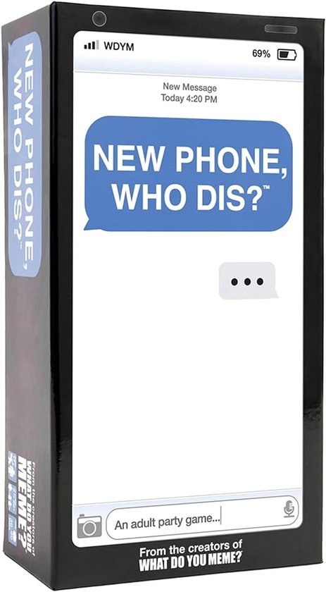 WHAT DO YOU MEME? New Phone, Who Dis? - Adult Party Game