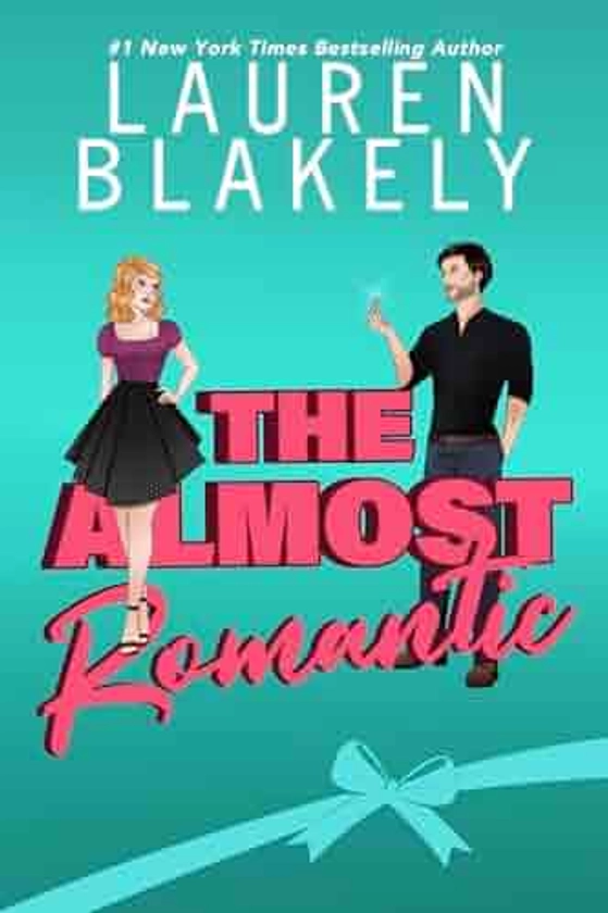 The Almost Romantic: How to Date Your Fake Husband - Kindle edition by Blakely, Lauren. Contemporary Romance Kindle eBooks @ Amazon.com.
