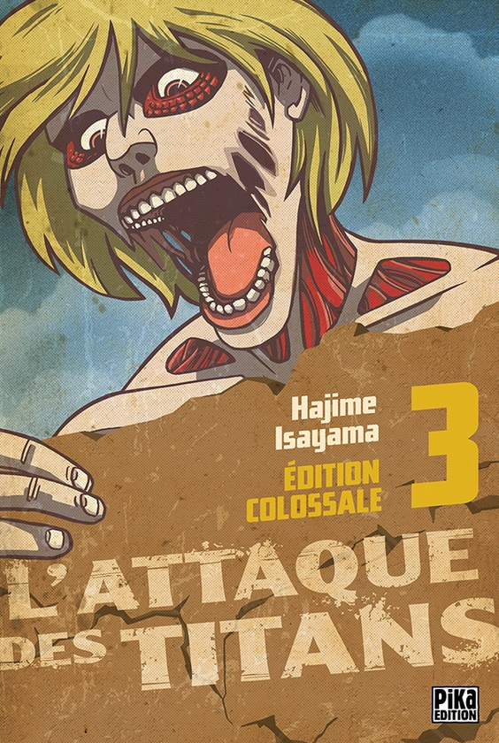 L'Attaque des Titans Edition Colossale tome 3