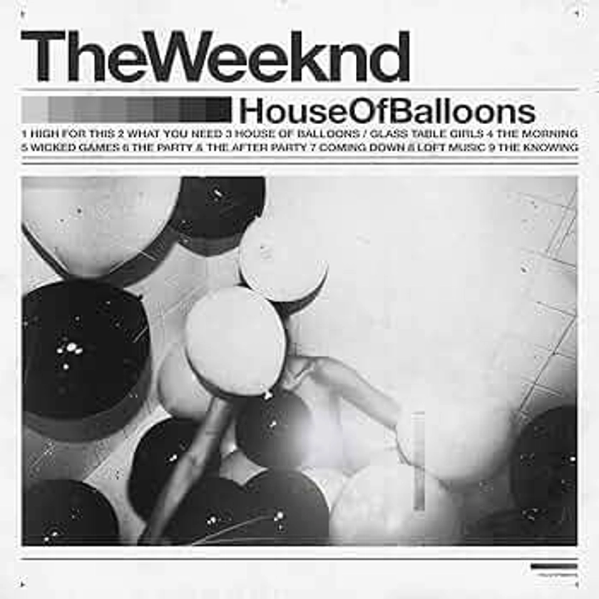 House Of Balloons 10th Anniversary