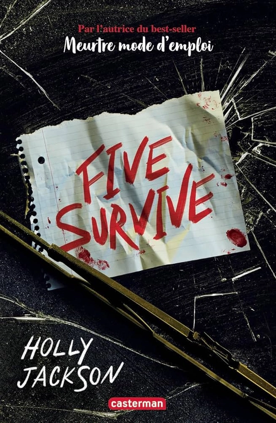 Amazon.fr - Five Survive - Jackson, Holly, Daniellot, Corinne - Livres