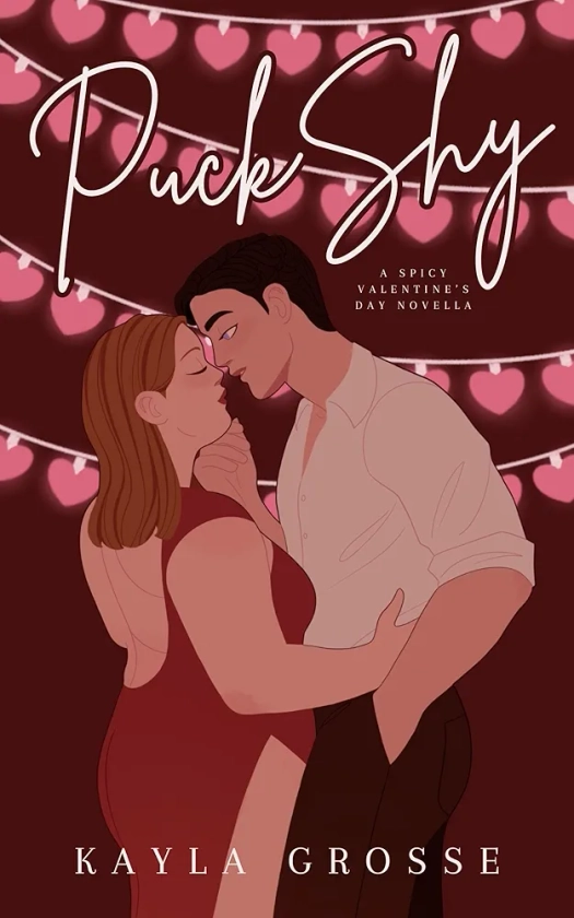 Puck Shy: A Spicy Valentine's Day Novella (Brother Puckers Book 2)