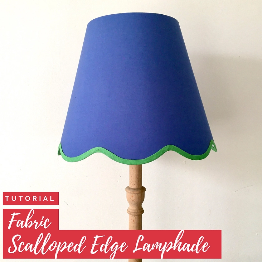 New Product - How to make a Fabric Scalloped Edge Lampshade