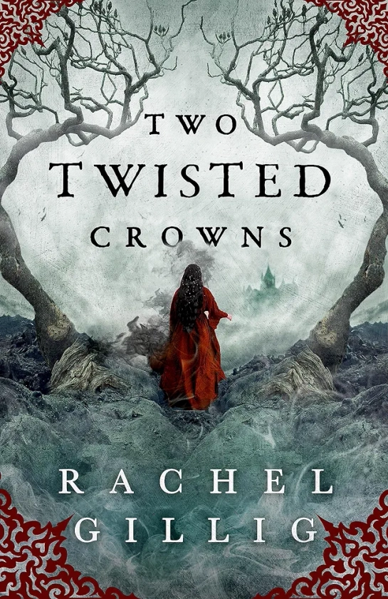 Two Twisted Crowns: the instant NEW YORK TIMES and USA TODAY bestseller