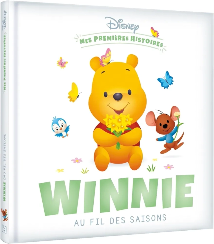 DISNEY - Mes Premières histoires - Winnie au fil des saisons