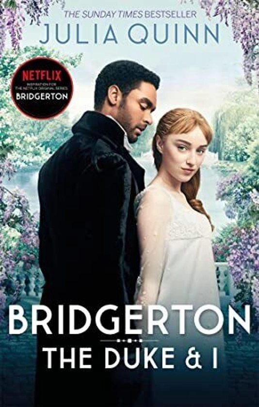 Bridgerton: The Duke and I (Bridgertons Book 1): The Sunday Times be... by Julia