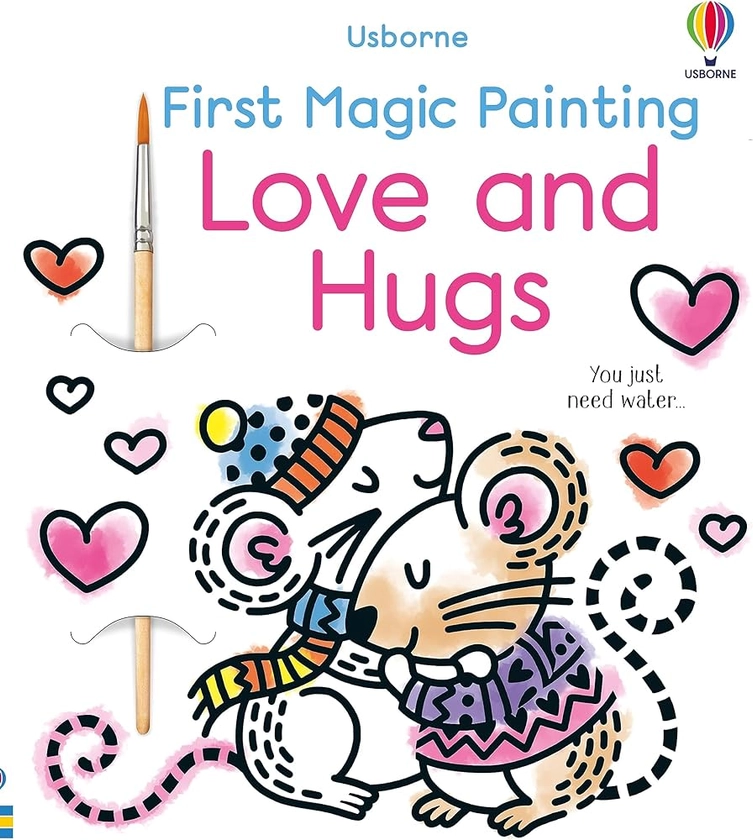 First Magic Painting Love and Hugs