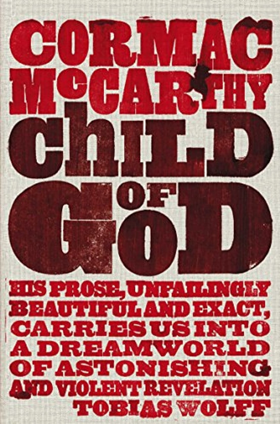 Child of God By Cormac McCarthy