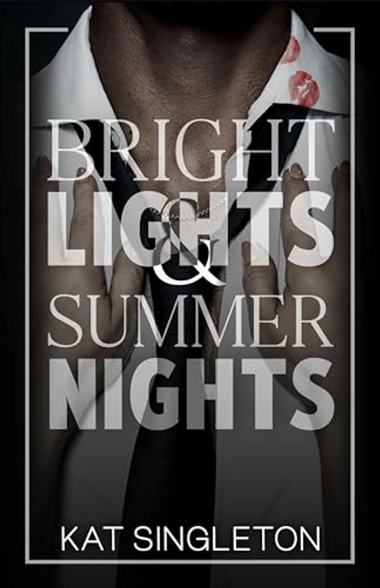 Bright Lights and Summer Nights: A Fake Dating Billionaire Sports Romance (Black Tie Billionaires)
