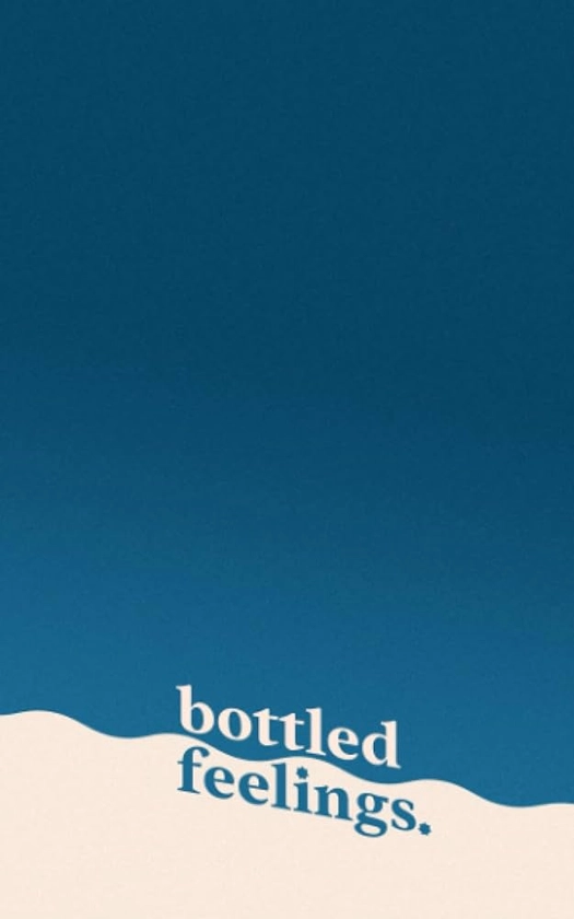 bottled feelings (Starlit Dreams)