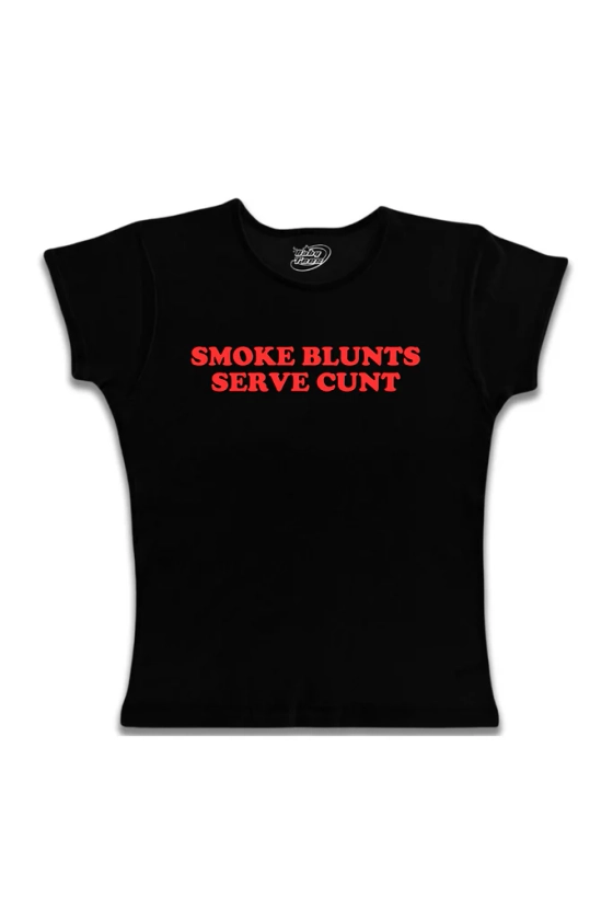 Smoke Blunts Serve Cunt - Red Text