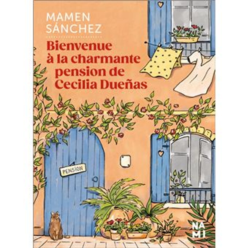 Bienvenue à la charmante pension de Cecilia Dueñas