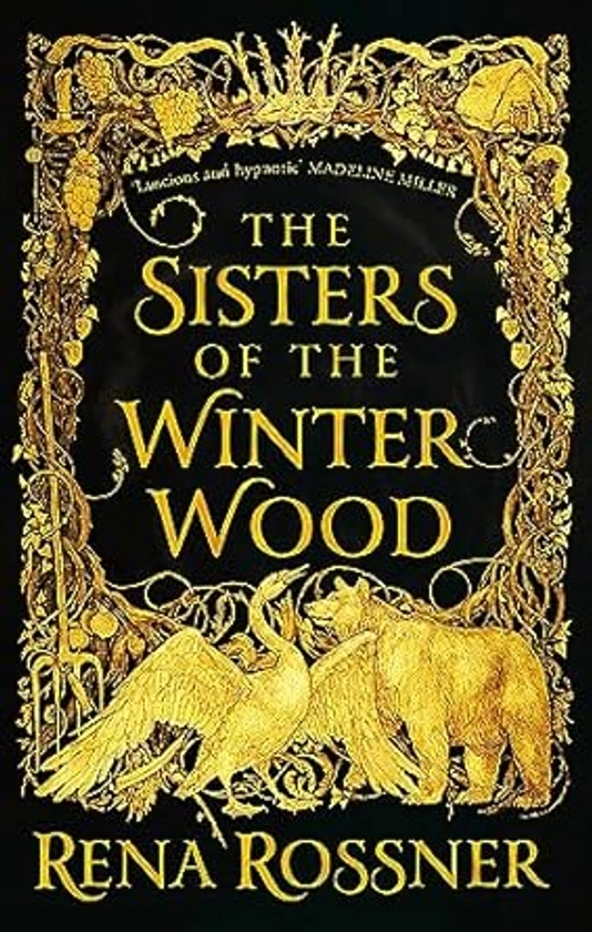 The Sisters of the Winter Wood: The spellbinding fairy tale fantasy of the year : Rossner, Rena: Amazon.com.au: Books