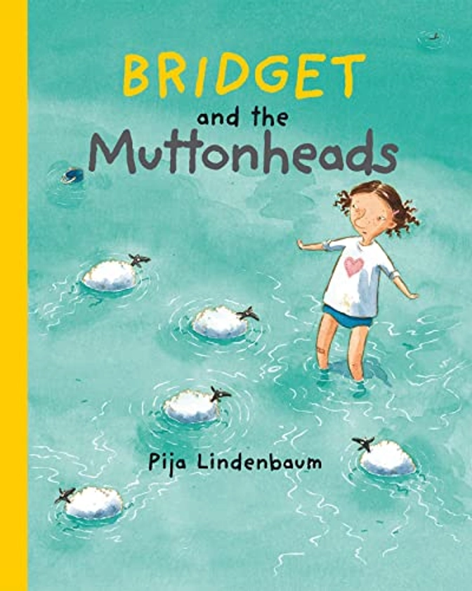 Bridget and the Muttonheads By Pija Lindenbaum | Used | 9789129656503 | World of Books