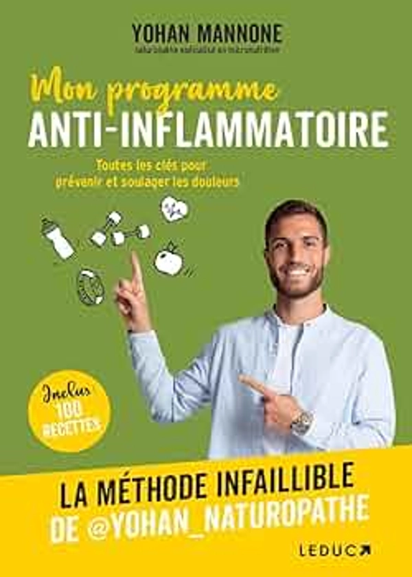 Mon programme anti-inflammatoire: La méthode infaillible de @yohan_naturopath