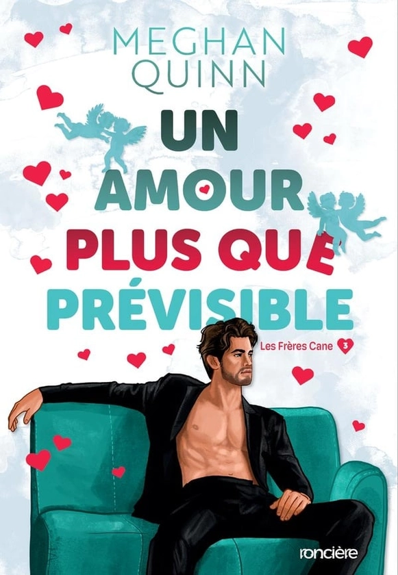 Les frères Cane Tome 3 : Un amour plus que prévisible