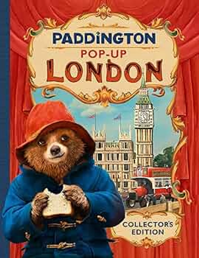 Paddington Pop-Up London: Movie tie-in: Iconic pop-up book from the movie, Paddington 2!