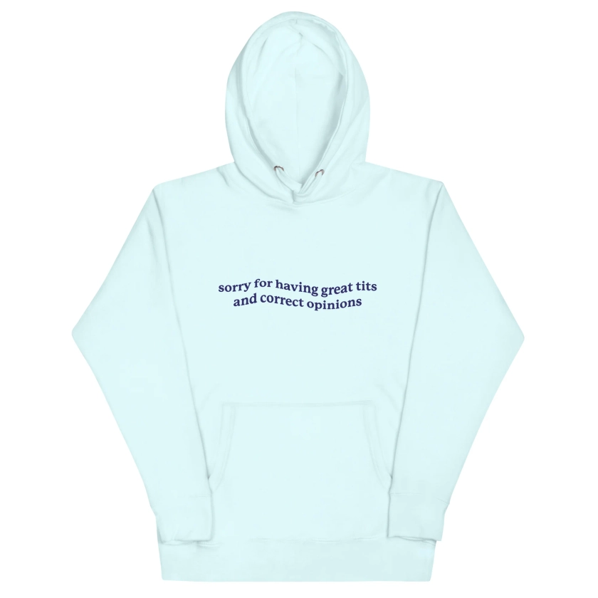 Great Tits &  Correct Opinions Unisex Hoodie
