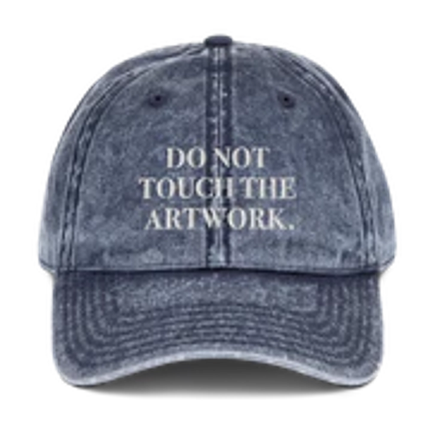 Do Not Touch The Artwork Hat