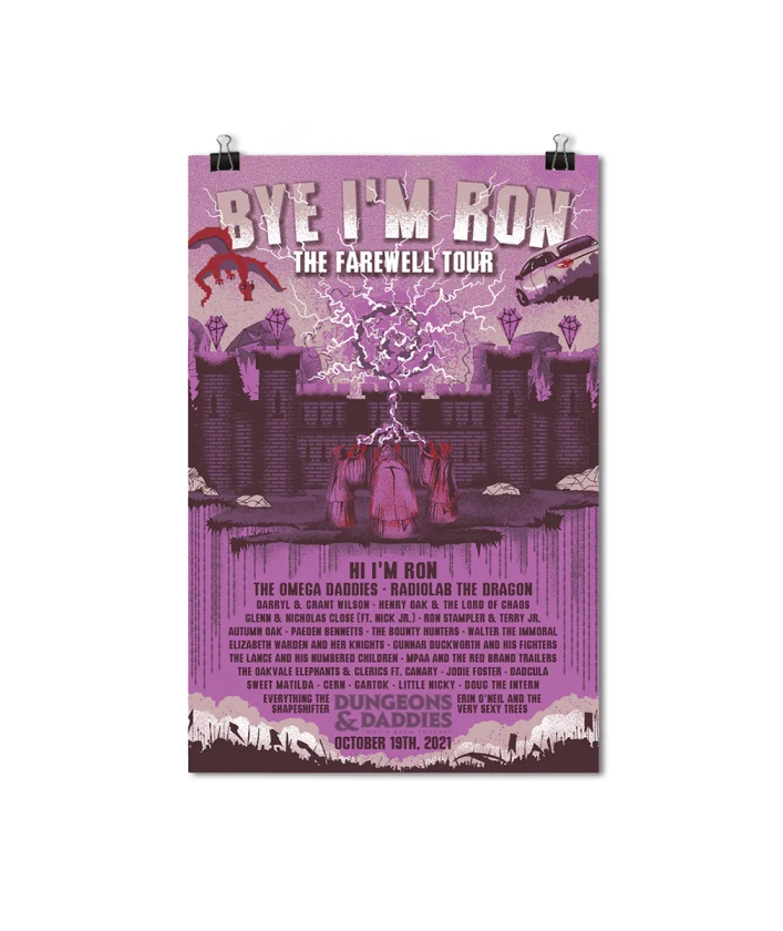 Dungeons & Daddies | Bye I'm Ron, The Farewell Tour Poster