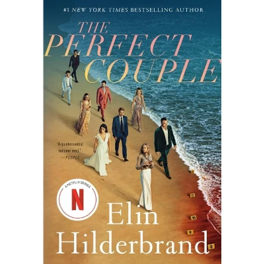 The Perfect Couple - by  Elin Hilderbrand (Paperback)