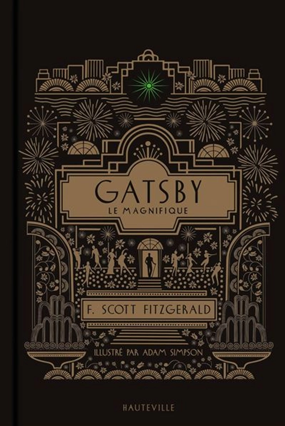 Gatsby le magnifique (Collector 2024) ed.collector - Dernier livre de Francis Scott Fitzgerald - Précommande & date de sortie | fnac