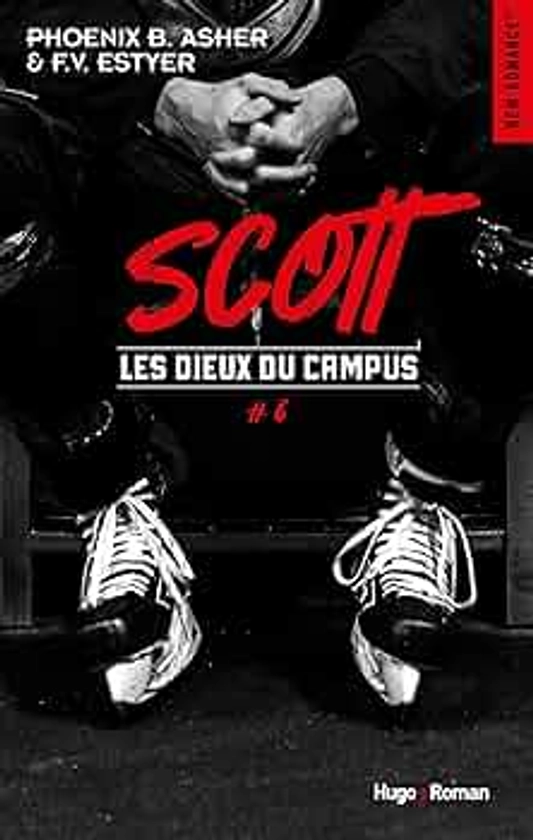 Les Dieux du campus - Tome 6: Scott