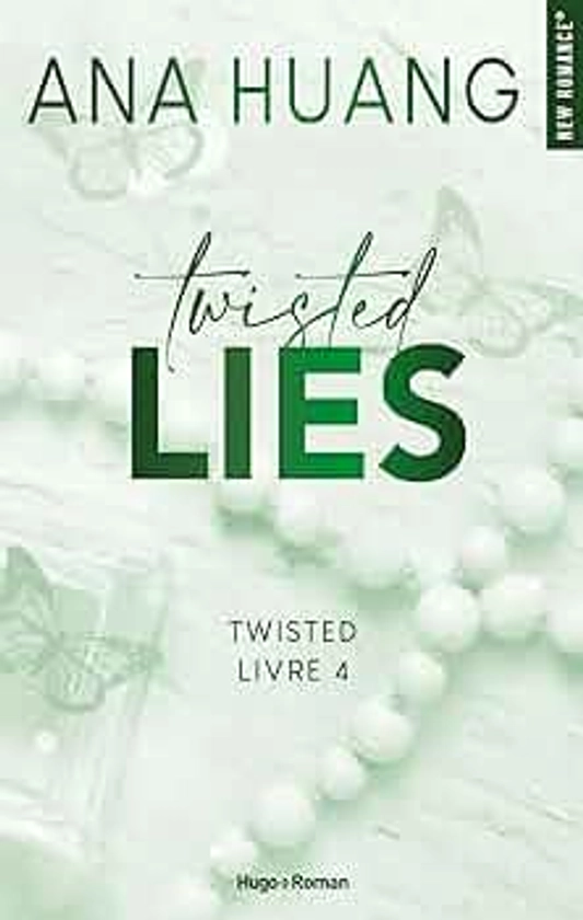 Twisted Lies - Tome 04: Lies