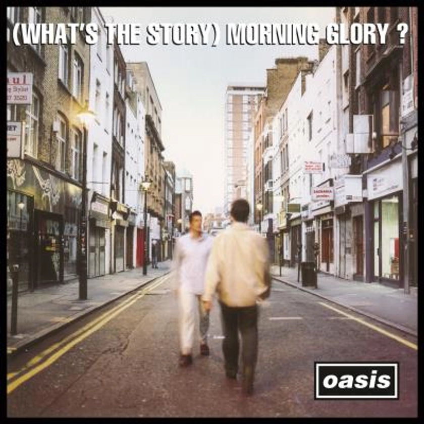 (What's the story) Morning glory