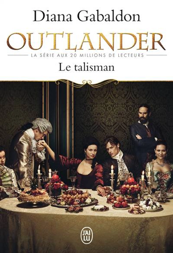 Le talisman | Diana Gabaldon | Fiction littéraire | 9782290098493 | Club