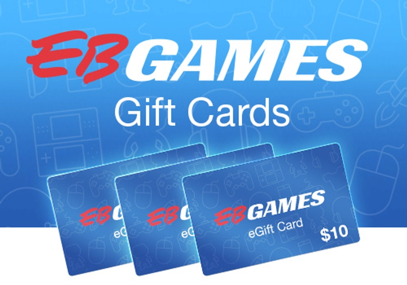 Grab an eGift Card - the perfect last-minute gift! - EB Games