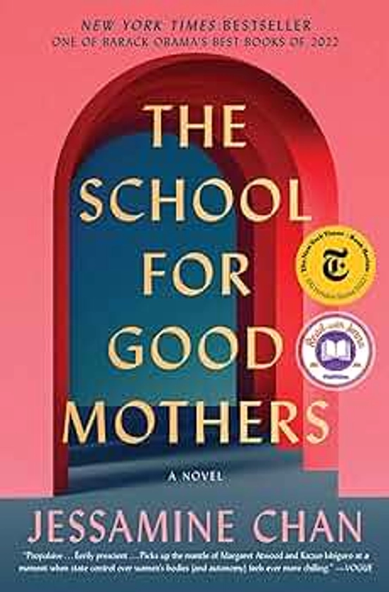 The School for Good Mothers: A Novel