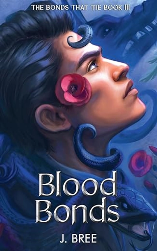 Blood Bonds: 3 : Bree, J: Amazon.com.au: Books
